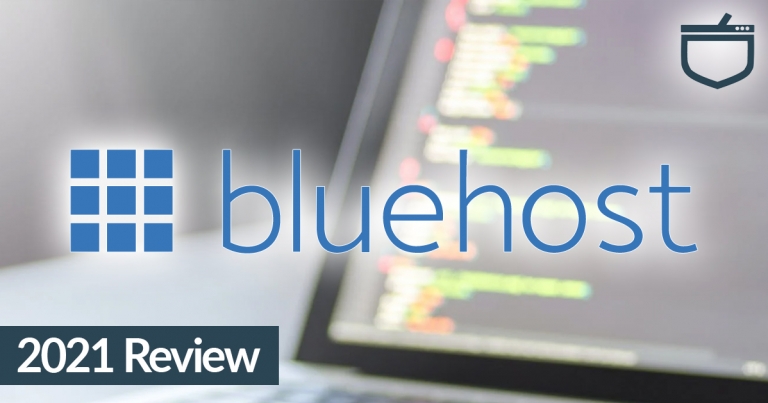 Bluehost 2021 Review